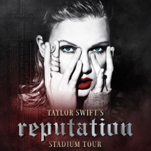 Reputation Tour Setlist - Taylor Swift