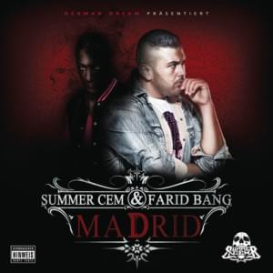 Madrid - Summer Cem (Ft. Farid Bang)