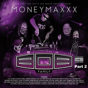 808 Possesong #1 - Moneymaxxx (Ft. 3ple, Boss Mane, B Search, C-9, D-SPillz, G Wreck, Harmagedon, Jesazz K, Kaotic Klique, Kaïzo, K-Lito, Lady Murda, Lil Jack, Lil Sko, L Rok, Messerswill, Moneymaxxx, Nörd, Opti Mane, Porno K, Psycho Pat, Ratok65, Robert 