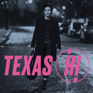 Hi (Single Mix) - Texas