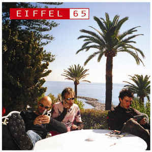 Sopra Un Palco Per Tutto Il Mondo - Eiffel 65