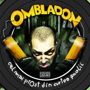 Noapte bună, București - Ombladon (Ft. Guess Who)