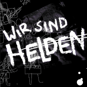 Alphamännchen - Wir sind Helden