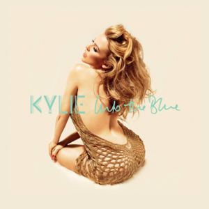 Into the Blue - Kylie Minogue