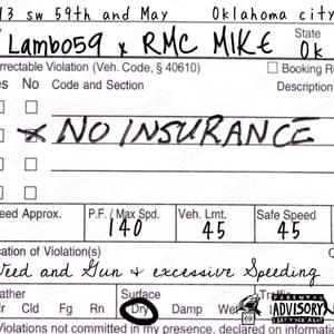 No Insurance - Lambo59 (Ft. RMC Mike)