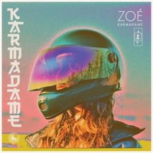 Karmadame - Zoé