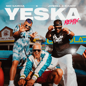 Yeska (Remix) - Nio García & Jowell & Randy