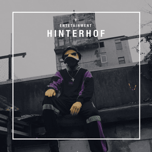 HINTERHOF - EnteTainment