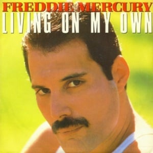 Living On My Own - Freddie Mercury