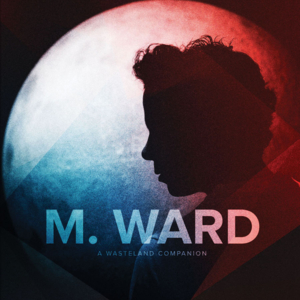 Me and My Shadow - M. Ward (Ft. Zooey Deschanel)