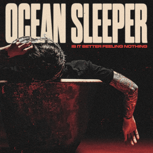 You Kill the Good in Me - Ocean Sleeper