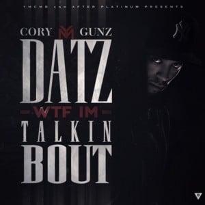 Kan’t See Me - Cory Gunz (Ft. Busta Rhymes)