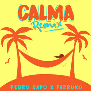 Pedro Capó & Farruko - Calma (Remix) [Deutsche Übersetzung] - Lyrxo Deutsche Übersetzungen