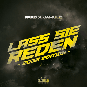 LASS SIE REDEN (2022 Edition) - Fard & Jamule