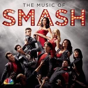 Touch Me (SMASH Cast Version) - SMASH Cast (Ft. Katharine McPhee)