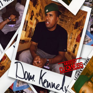 Still Lookin’ - DOM KENNEDY