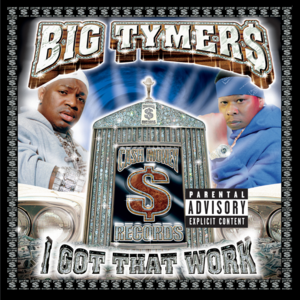 Big Tymers - Big Tymers (Ft. B.G. & Lac)