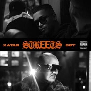 Streets - XATAR & OGT