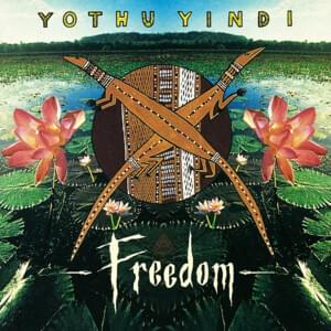 Timeless Land - Yothu Yindi