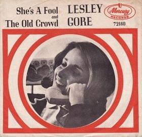 She’s a Fool - Lesley Gore