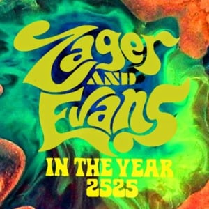 In the Year 2525 - Zager and Evans