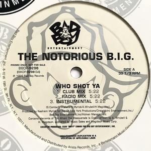 Who Shot Ya? - The Notorious B.I.G.