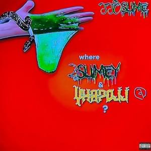 SsoSlime - 2slimey (Ft. Yhapojj)