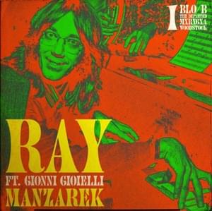 Ray Manzarek - Blo/B & The Departed Beats (Ft. Gionni Gioielli)