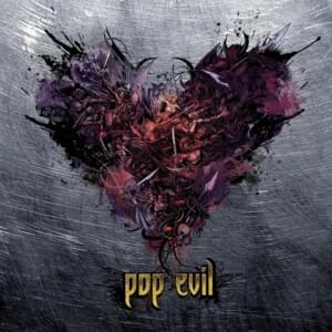 Monster You Made - Pop Evil