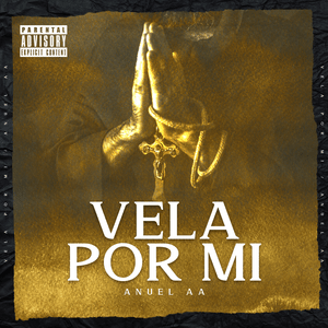 Vela por Mí - Anuel AA