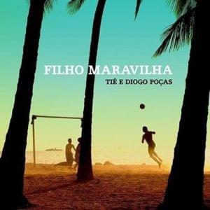 Filho Maravilha (Fio Maravilha) - Tiê (BRA) (Ft. Diogo Poças)