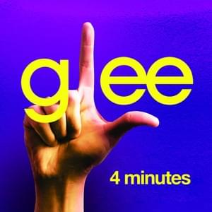 4 Minutes - Glee Cast