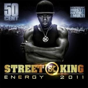 Non Stop (Street King Energy Track #4) - 50 Cent