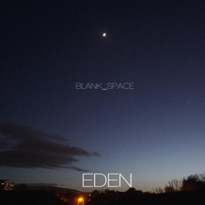 Blank_Space - The Eden Project