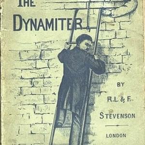 The Dynamiter (The Squire of Dames) - Robert Louis Stevenson