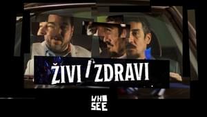 Živi i zdravi - Who See