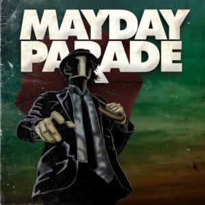 I’d Rather Make Mistakes Than Nothing At All - Mayday Parade