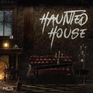 Haunted House - Neoni