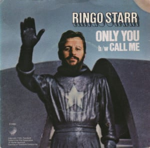 Only You (And You Alone) - Ringo Starr