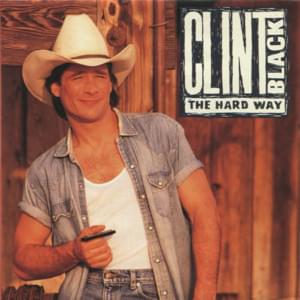 There Never Was a Train - Clint Black