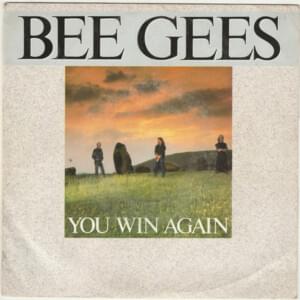 You Win Again - Bee Gees