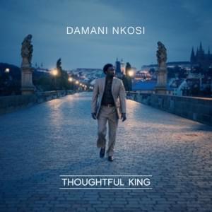 Now That’s Love - Damani Nkosi (Ft. Musiq Soulchild & Robert Glasper)