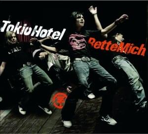 Rette mich - Tokio Hotel