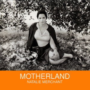 This House Is On Fire - Natalie Merchant