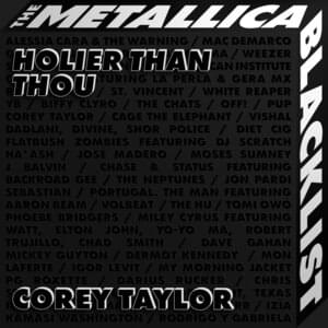 Holier Than Thou - Corey Taylor