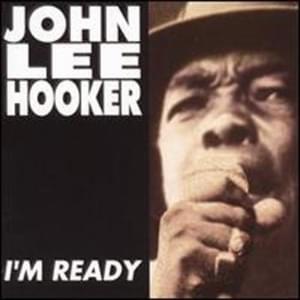 Ride ’Til I Die - John Lee Hooker