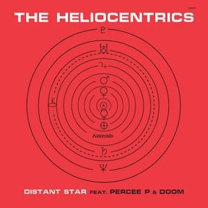 Distant Star - The Heliocentrics (Ft. MF DOOM & Percee P)