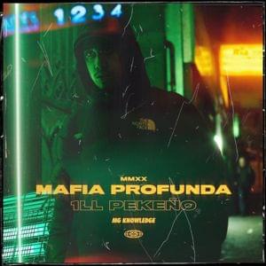 Mafia Profunda - ILL Pekeño