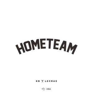 Hometeam - KB (Ft. Lecrae)