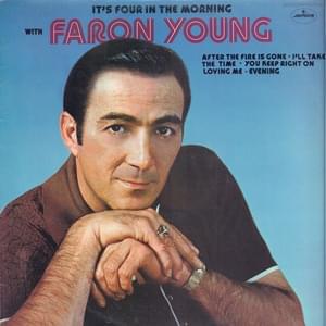 After The Fire Is Gone - Faron Young